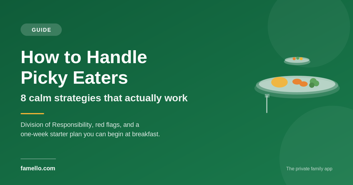How to Handle Picky Eaters: 8 Calm Strategies That Actually Work (Without Turning Meals Into a Battle)