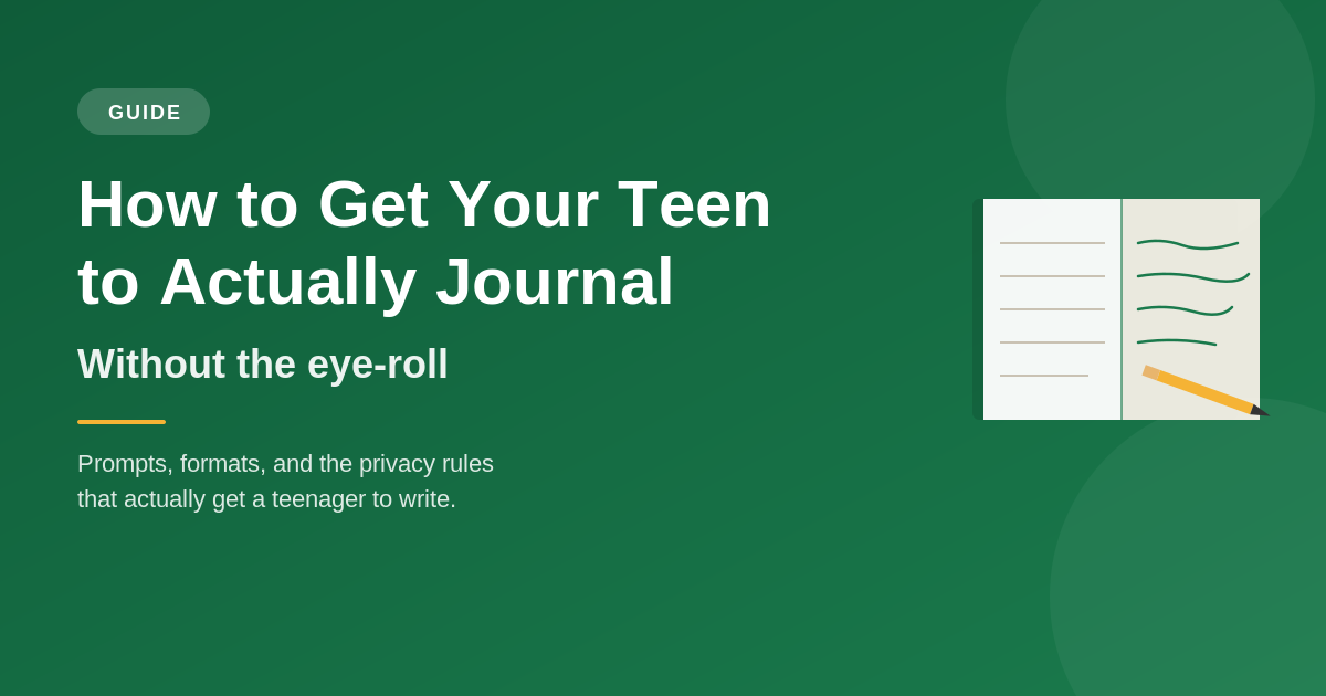How to Get Your Teen to Journal (Without the Eye-Roll)