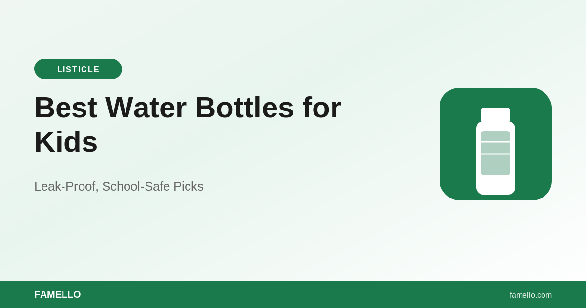 Best Water Bottles for Kids: Leak-Proof, School-Safe Picks