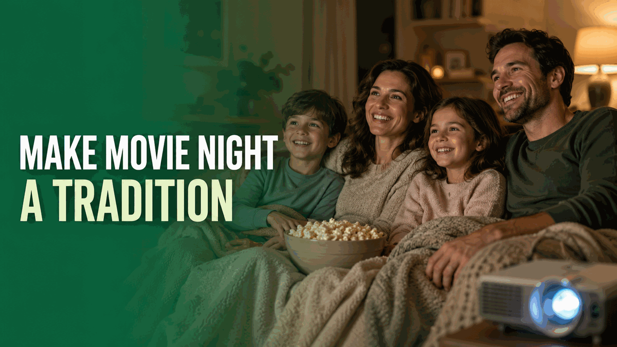 Family Movie Night Ideas: How to Make It a Real Tradition